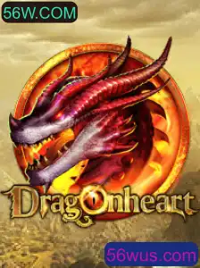 Explore o Novo Jogo DragonHeart com 56W.COM